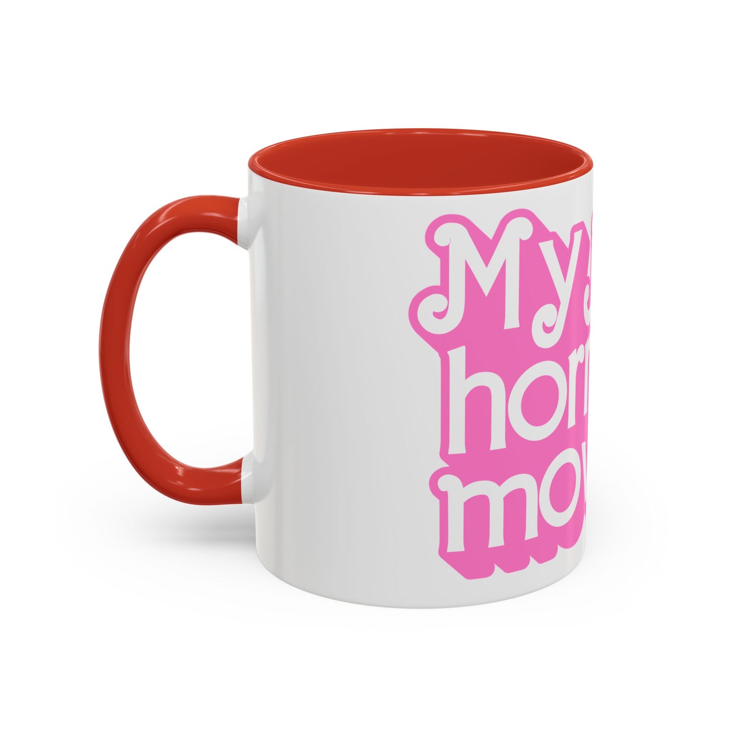 Accent Coffee Mug — "My Job Is Horror Movies" Pink Retro Text