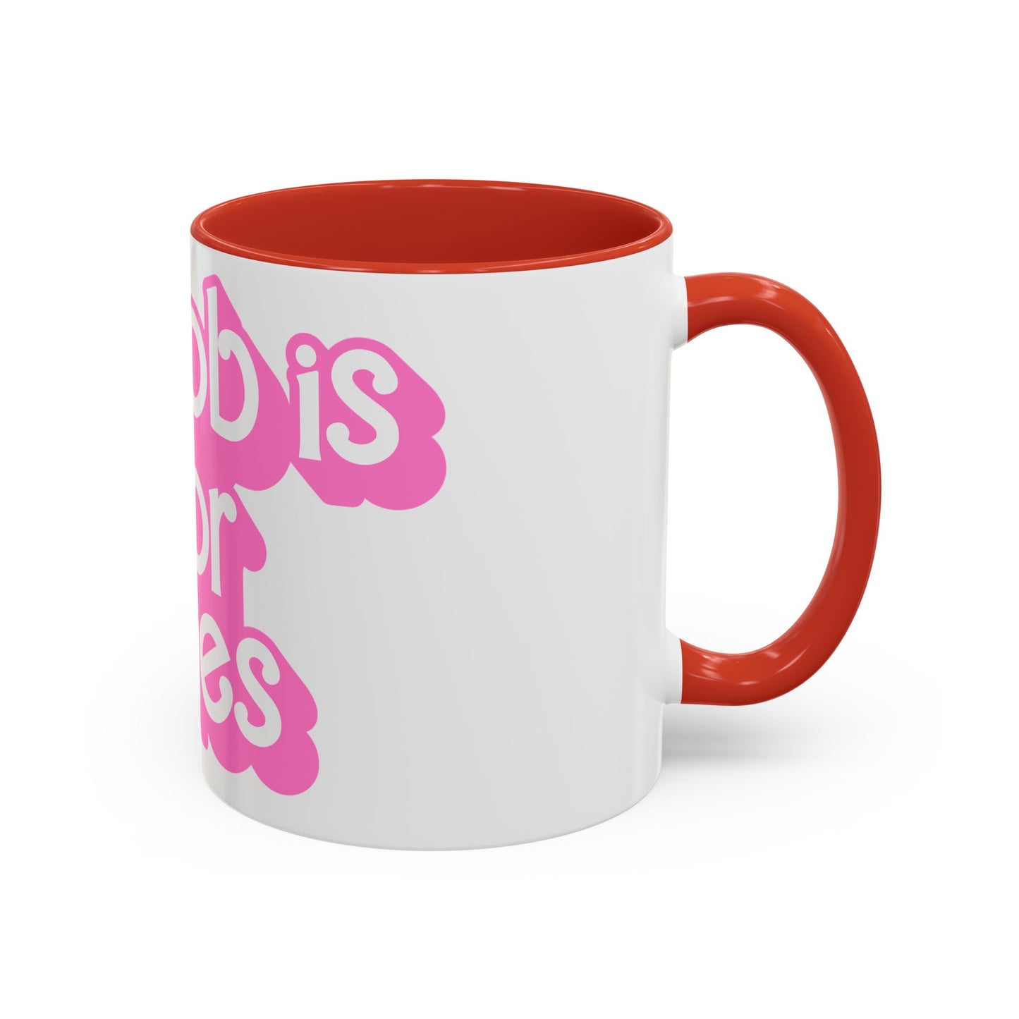 Accent Coffee Mug — "My Job Is Horror Movies" Pink Retro Text