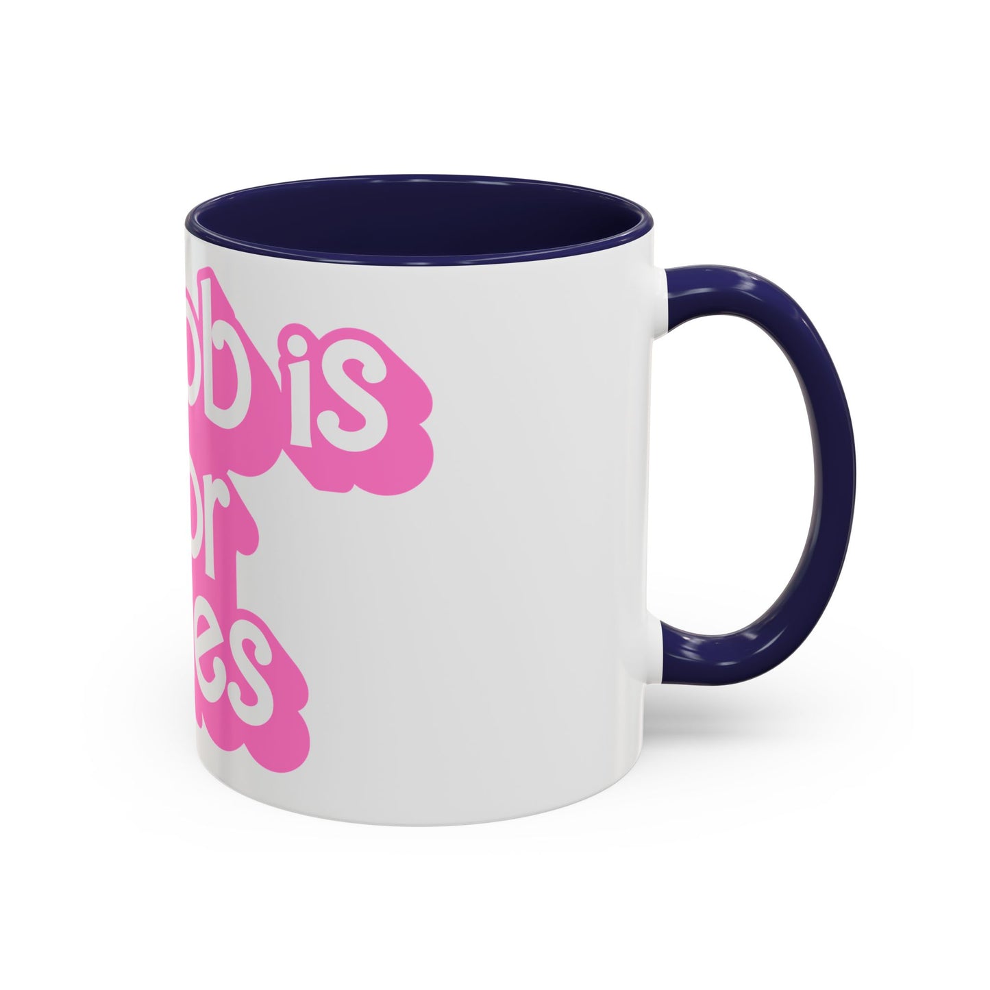 Accent Coffee Mug — "My Job Is Horror Movies" Pink Retro Text