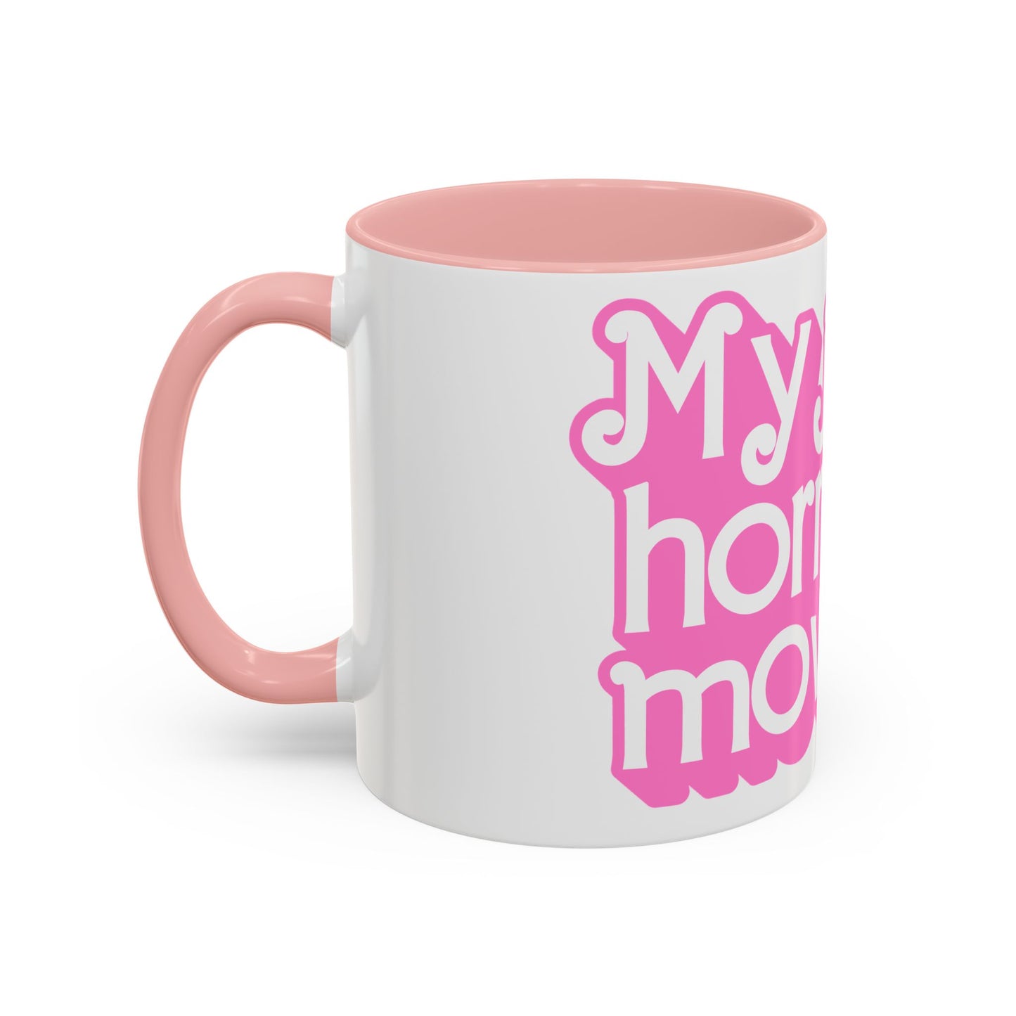 Accent Coffee Mug — "My Job Is Horror Movies" Pink Retro Text