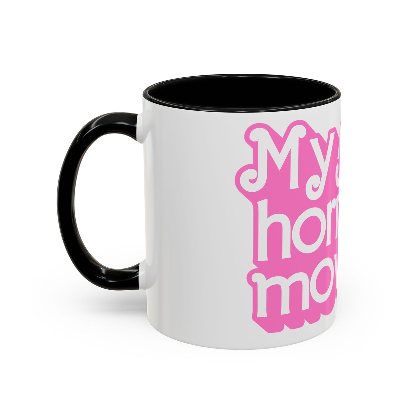 Accent Coffee Mug — "My Job Is Horror Movies" Pink Retro Text