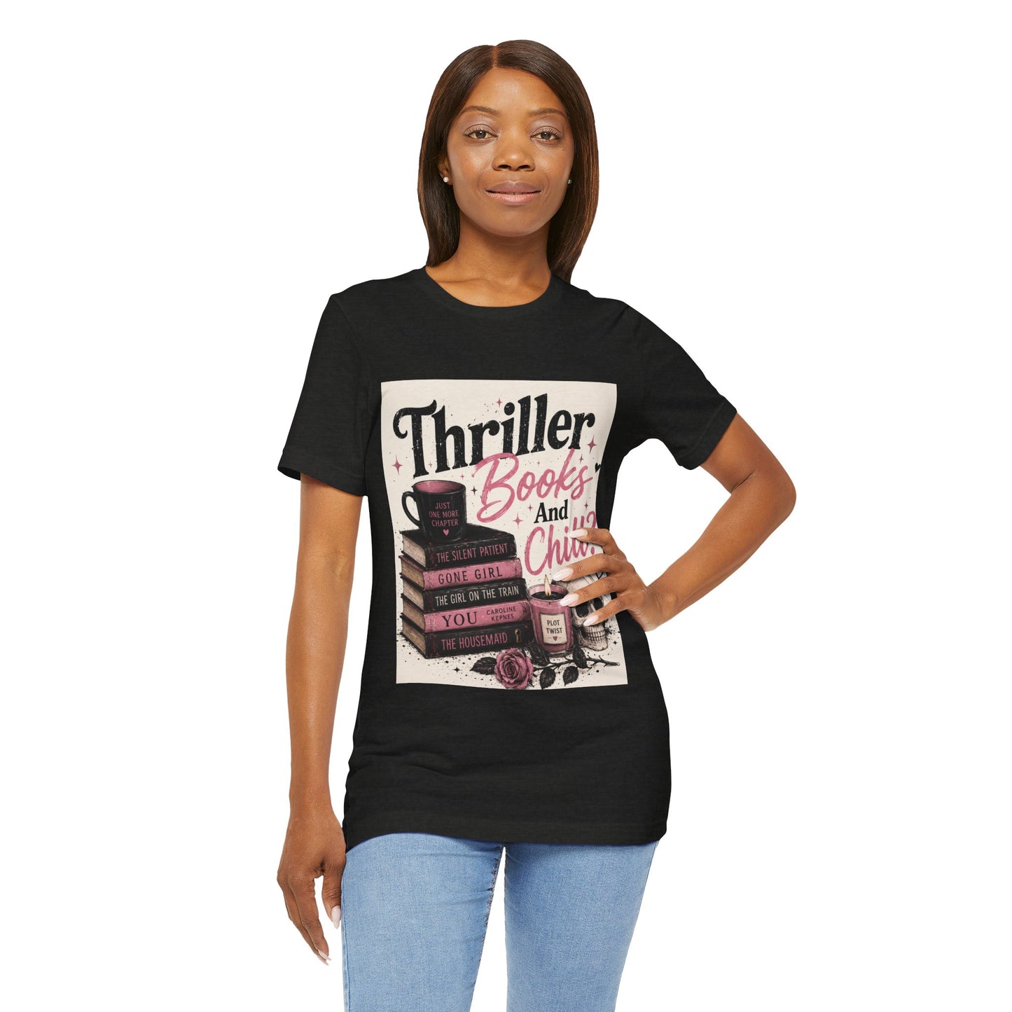 Thriller Books & Chill Tee — Cozy Reader Graphic T-Shirt