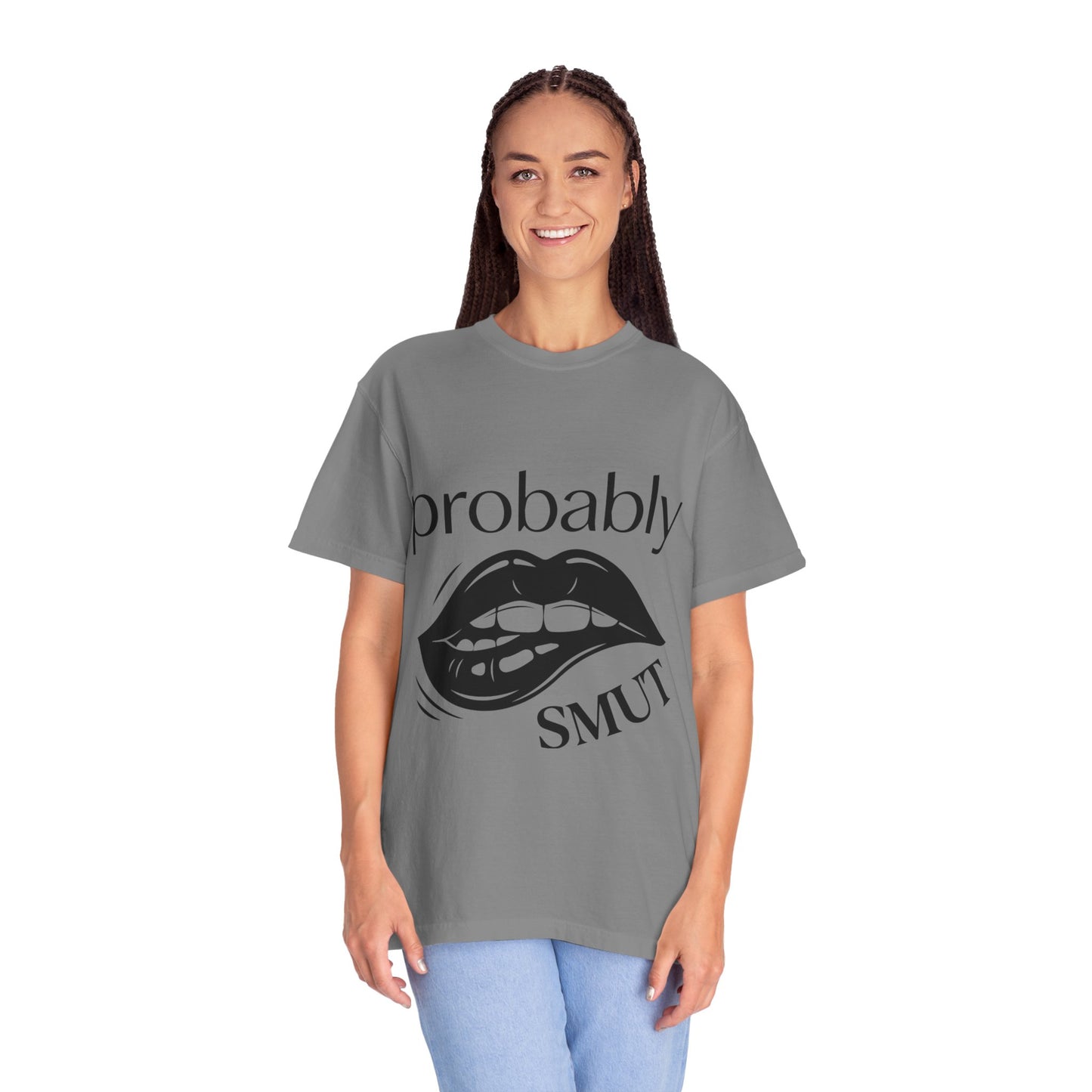 Probably Smut T-Shirt — Graphic Lip Illustration Sex-Positive Tee
