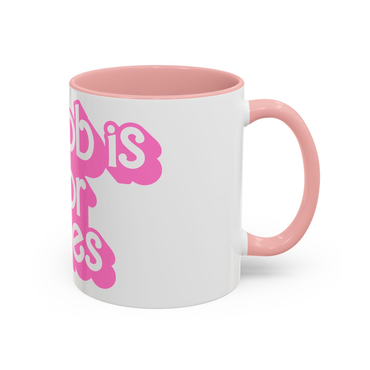 Accent Coffee Mug — "My Job Is Horror Movies" Pink Retro Text