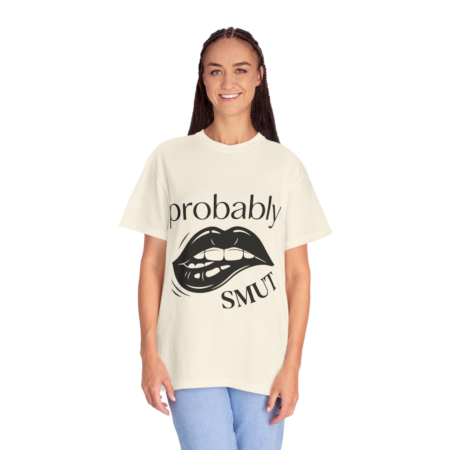 Probably Smut T-Shirt — Graphic Lip Illustration Sex-Positive Tee