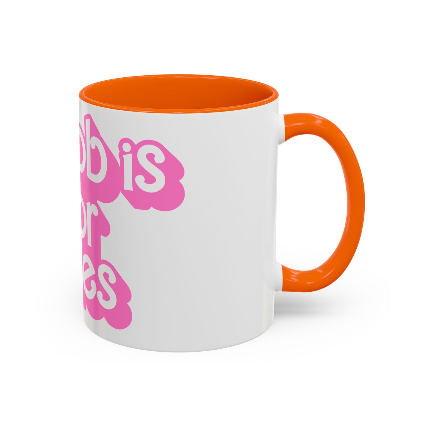 Accent Coffee Mug — "My Job Is Horror Movies" Pink Retro Text