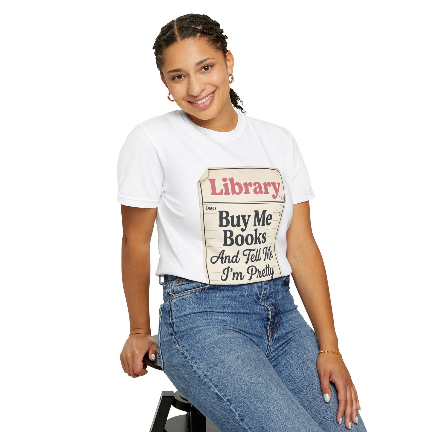 Buy Me Books T-Shirt — "Buy Me Books And Tell Me I’m Pretty" Library Tag Tee